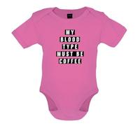 Dressdown My Blood Type Must Be Coffee - Organic Babygrow/Body Suit - Bubble Gum Pink - 3-6 Months