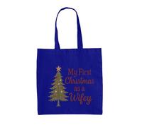 Dressdown My First Christmas As A Wifey - 100% Cotton Tote Bag - Bright Royal - One Size