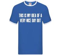Dressdown This is My Idea of A Very Nice Day Out - Mens Contrast Ringer T-Shirt - Royal/White - Medium
