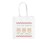 Dressdown Tis The Season To Be Jolly Christmas - 100% Cotton Tote Bag - White - One Size