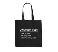 Dressdown Weekend Plans With My Rabbit - 100% Cotton Tote Bag - Black - One Size