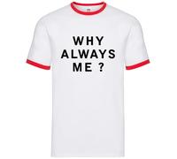 Dressdown Why Always Me? - Mens Contrast Ringer T-Shirt - White/Red - Large