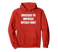 Dressed To Impress Myself Only Pullover Hoodie, Adult Unisex, Red, S