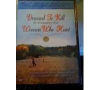 Dressed to Kill the Documentary About Women Who Hunt