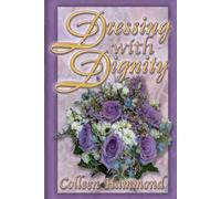 Dressing with dignity