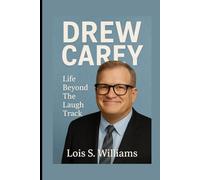 DREW CAREY: Life Beyond The Laugh Track