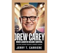 Drew Carey: When Laughter Became Survival: The Raw Journey Behind a Comedy Legend