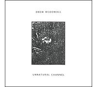 UNNATURAL CHANNEL NEW VINYL
