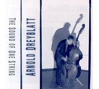 Dreyblatt Arnold - Sound of One String [IMPORT]