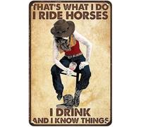 DRFYVZ Estiyond Vintage Cowgirl Metal Tin Signs That's What I Do I Ride Horses and I Know Things Metal Signs Home Garage Office Coffee Bar Wall Decor 8X6 Inch, black5.