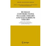 Driessen - Russian Contributions to Game Theory and Equilibrium Theory - X555z