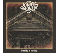 Drift Mouth - Loveridge Is Burning [VINYL]