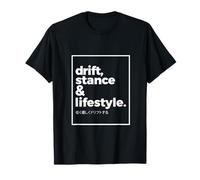 Drift Stance Lifestyle JDM Tuning Culture Static Slammed Fit T-Shirt