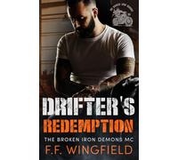 Drifter's Redemption (The Broken Iron Demons MC)