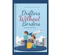 Drifters Without Borders
