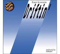 Driftin' by Robert Schroeder