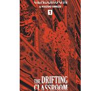 Drifting Classroom: Perfect Edition, Vol. 1