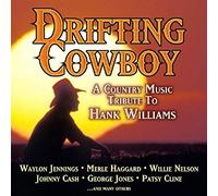 Drifting Cowboy: a Country Music Tribute to Hank W