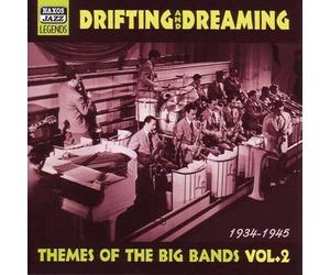 Drifting & Dreaming - Vol. 2-Themes from the Big Bands [New CD]