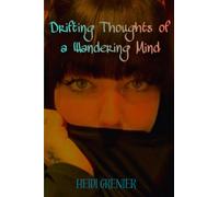 Drifting thoughts of a wandering mind