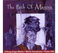 Drikung Kagyu Monks - The Path Of Mantra
