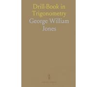 Drill-Book in Trigonometry