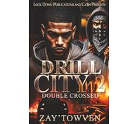 Drill City 2: Double Crossed
