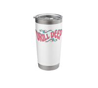 Drill Deep Retro Humor Expression Psychedelic Vibes Stainless Steel Insulated Tumbler