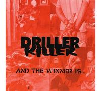 Driller Killer - And the Winner Is