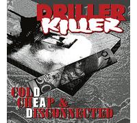Driller Killer - Cold Cheap & Disconnected
