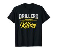 DRILLERS MAKE KILLER | BrazilianJiuJitsu T-Shirt