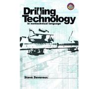 Drilling Technology in Nontechnical Language