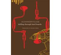 Drilling through Hard Boards - 133 Political Stories (The German List)