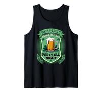 Drink All Day Party All Night St Patrick's Day Irish Wit Tank Top