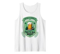 Drink All Day Party All Night St Patrick's Day Irish Wit Tank Top