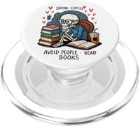 Drink Coffee Avoid People Read Books Skeleton PopSockets PopGrip for MagSafe