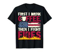 Drink Coffee Then Fight Fires Firefighter Coffee Lover T-Shirt