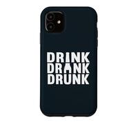 Drink Drank Drunk Bartenders Alcohol Beer Drinking Case for iPhone 11