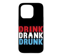 Drink Drank Drunk Bartenders Alcohol Beer Drinking Case for iPhone 15 Pro
