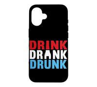 Drink Drank Drunk Bartenders Alcohol Beer Drinking Case for iPhone 16