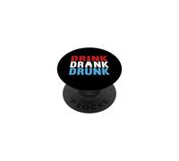Drink Drank Drunk Bartenders Alcohol Beer Drinking PopSockets Adhesive PopGrip