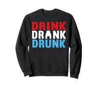 Drink Drank Drunk Bartenders Alcohol Beer Drinking Sweatshirt