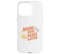 Drink Now Dance Later Funny Beer Party Disco Ball Design Case for iPhone 15 Pro Max