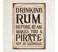 DRINK RUM Before 10am Makes You A PIRATE Retro Metal Sign Man Cave Bar Pub Funny Plaque Gift