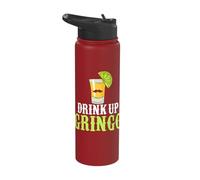 Drink up Gringo Funny Cinco de Mayo Stainless Steel Insulated Water Bottle