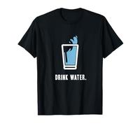 Drink Water - Stay Hydrated, H2O, Gym, Running, Workout, Jog T-Shirt