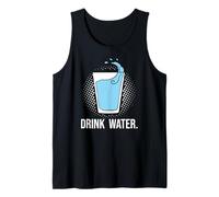 Drink Water - Stay Hydrated, H2O, Gym, Running, Workout, Jog Tank Top
