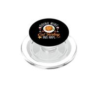 Drink Wine Eat Turkey Take Naps Thanksgiving Day Dinner Food PopSockets PopGrip for MagSafe