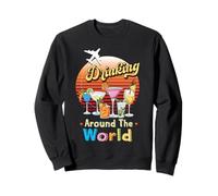 Drinking Around The World Travel Around The World Travelers Sweatshirt
