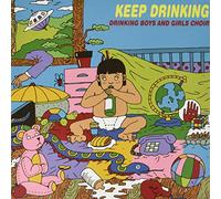 Drinking Boys And Girls Choir - Keep Drinking (RSD 2019) [VINYL]